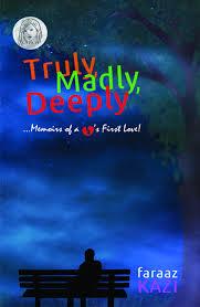 Cover of Truly Madly Deeply by Faraaz Kazi